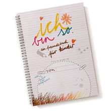 Freundebuch für Kinder "Ich bin so" - Freundschaftsbuch A5 von Eine der Guten
