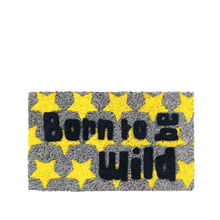 Coole Fußmatte für Kinder „Born to be wild“ - Fußabstreifer mit Spruch, aus Kokosfaser