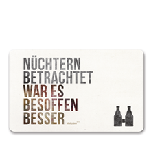 Frühstücksbrettchen "Nüchtern betrachtet..." - witziges Frühstücksbrett